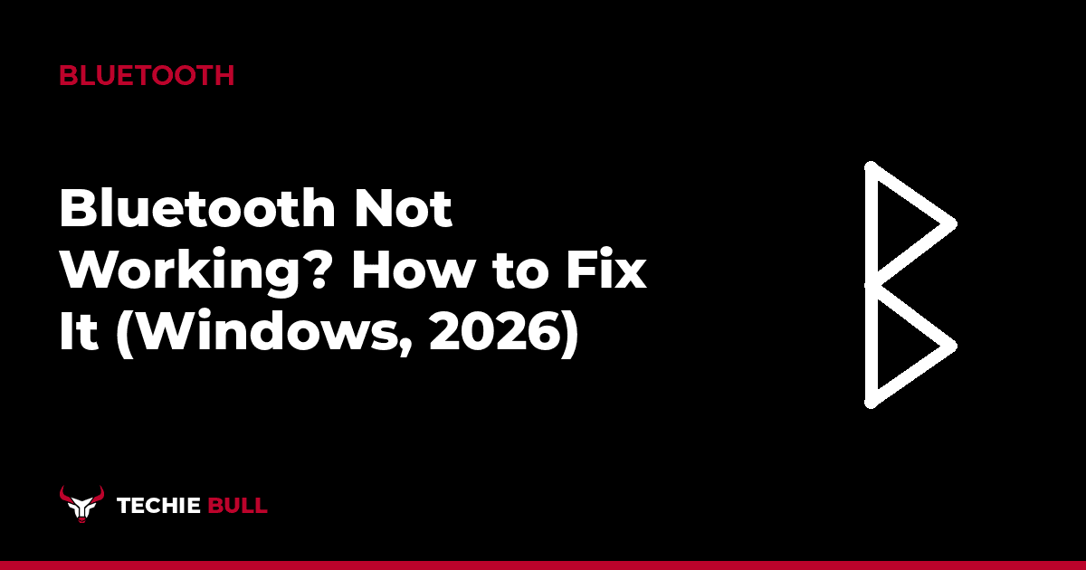 Bluetooth Not Working? How to Fix It (Windows, 2026) thumbnail