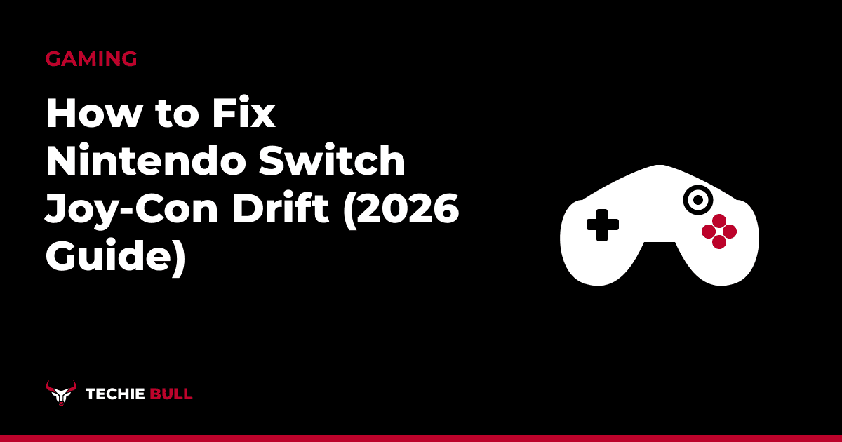 How to Fix Nintendo Switch Joy-Con Drift (2026 Guide) thumbnail