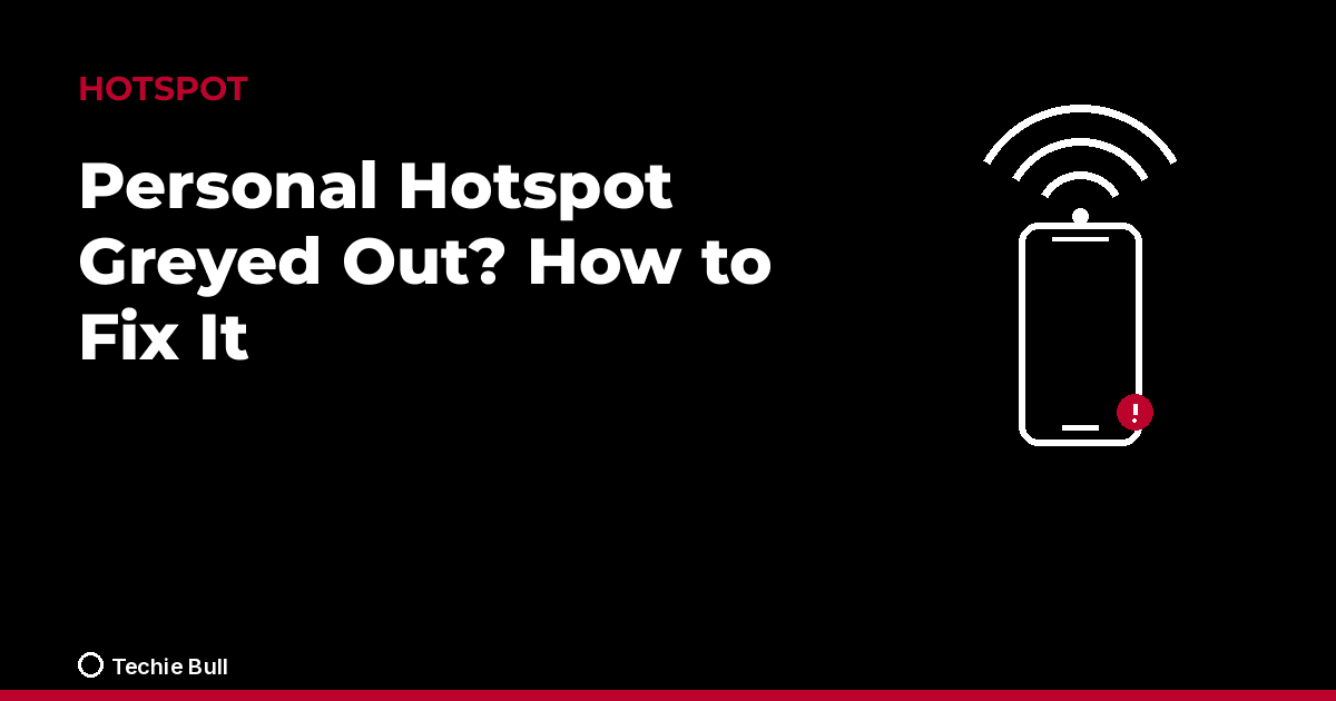 Personal Hotspot Greyed Out? How to Fix It (iPhone) thumbnail