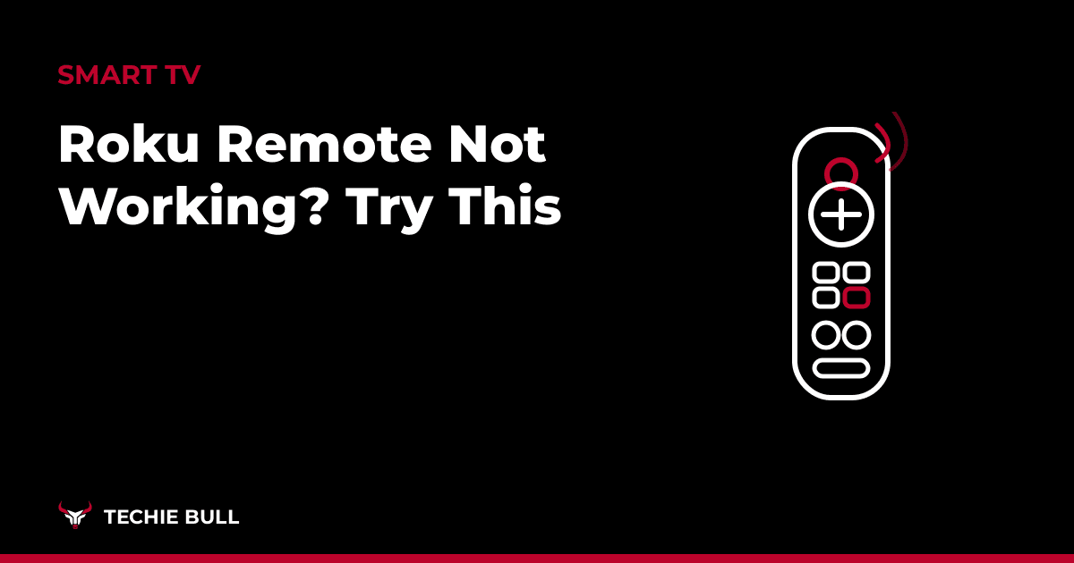 Roku Remote Not Working? Try This thumbnail